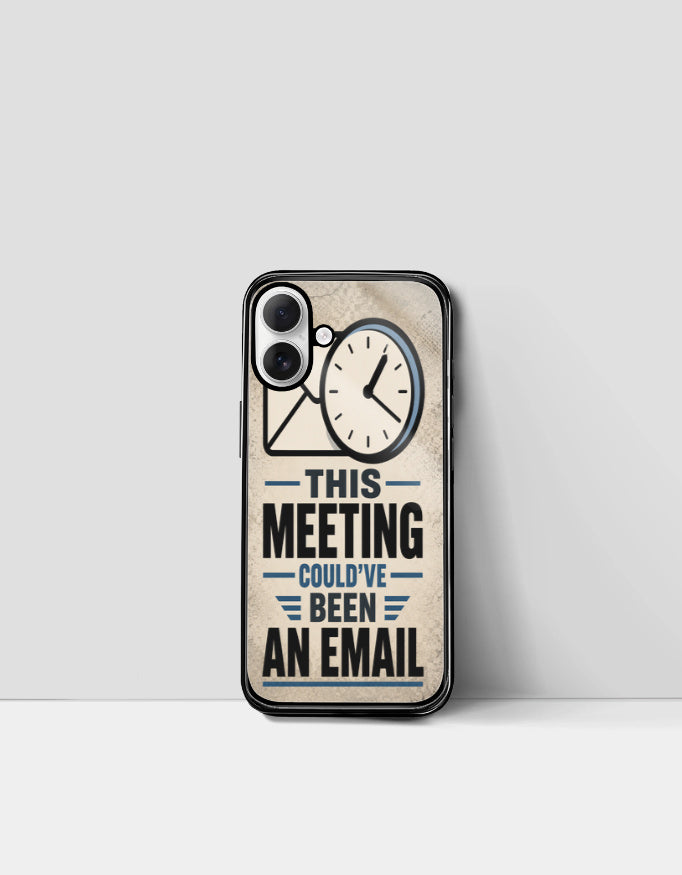 Meeting vs Email - Premium Phone Case
