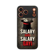 Salary Aayi Salary Gayi | Premium Printed Phone Case