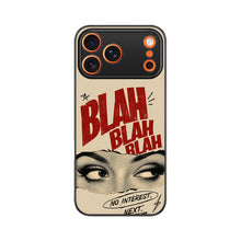 Blah Blah Blah | Premium Printed Phone Case