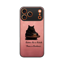 Better Be a Bitch | Premium Printed Phone Case