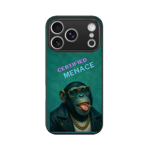 Certified Menace | Premium Printed Phone Case