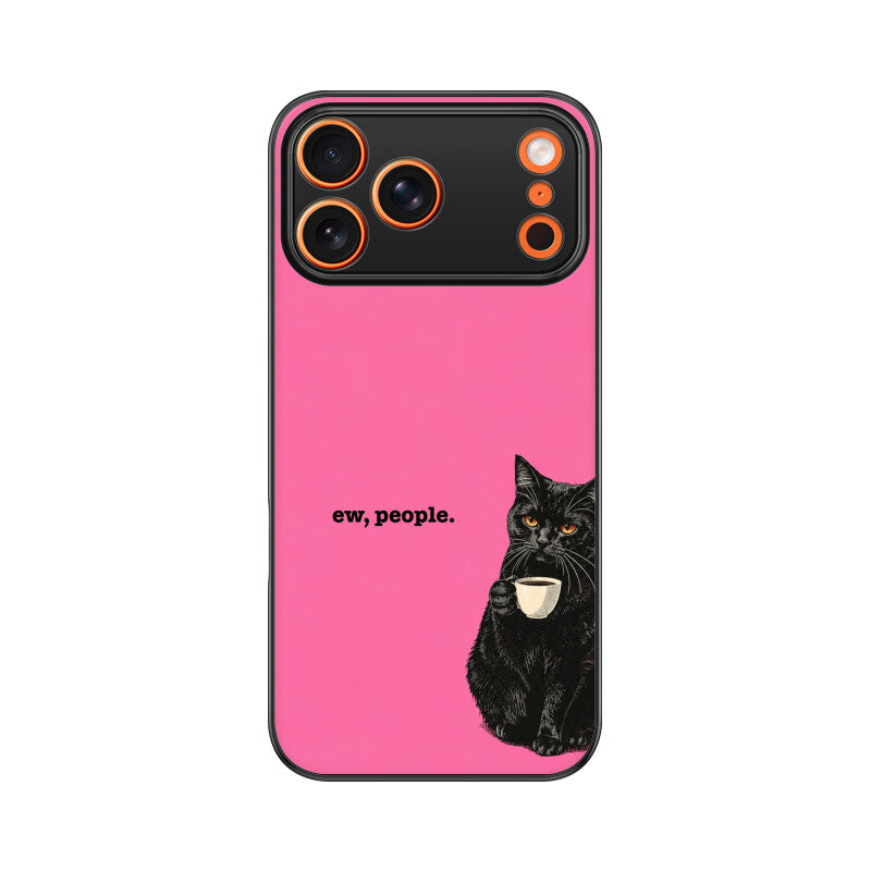 Cat - Ew, people | Premium Printed Phone Case