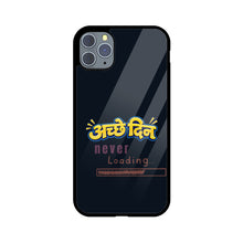 Acche Din Never Loading | Premium Printed Phone Case