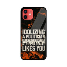 Idolizing A Politician | Premium Printed Phone Case