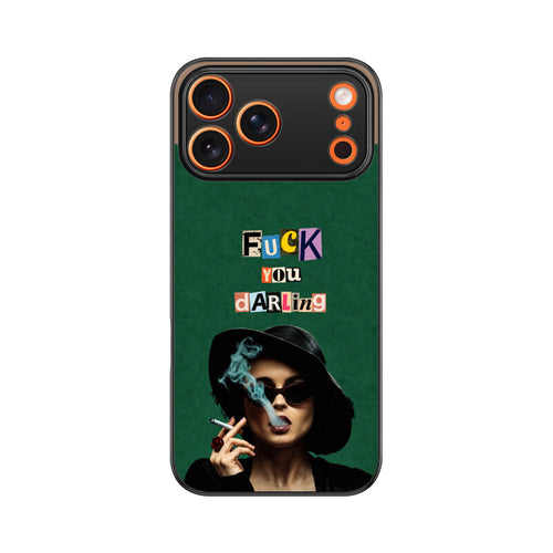 Fuck You Darling | Premium Printed Phone Case