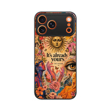 It's Already Yours | Premium Printed Phone Case